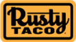 Rusty Taco